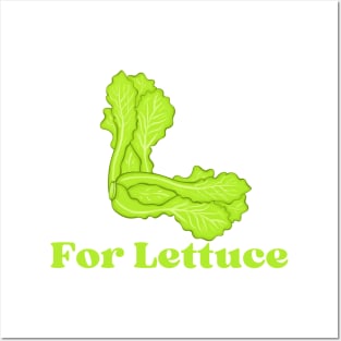 L For Lettuce Posters and Art